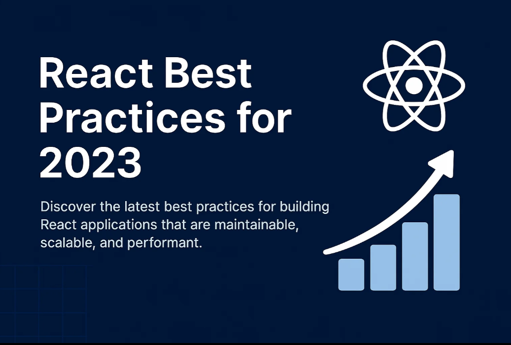 React Best Practices for 2023
